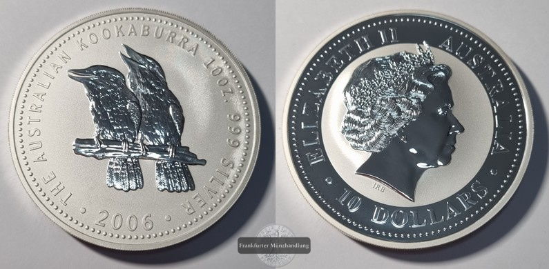 Australien  10 Dollar Kookaburra 2006  FM-Frankfurt  Feingewicht: 311g   