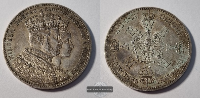 Preußen 1 Taler, 1861 Krönung von Wilhelm I. und Augusta FM-Frankfurt  Feingewicht: 16,67g  Silber   