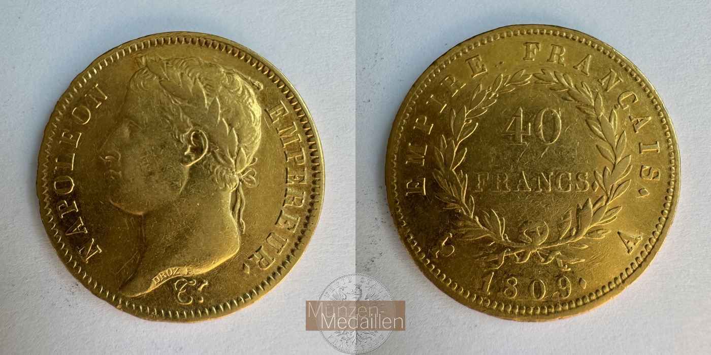 Frankreich, Napolèon I. 1803-1815 KM#696 Feingewicht: 11,62g 40 Francs 1809 A MM-Frankfurt