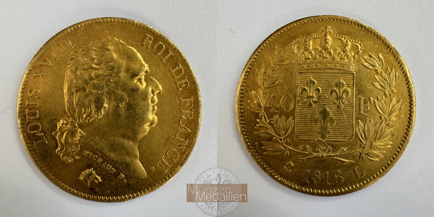 Frankreich, Louis XVIII. 1814-1824. MM-Frankfurt KM#713 Feingold: 11,62g 40 Francs 1816 L 