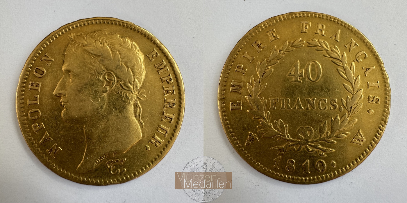 Frankreich, Napolèon I. 1803-1815 KM#696 Feingewicht: 11,62g 40 Francs 1810 W MM-Frankfurt