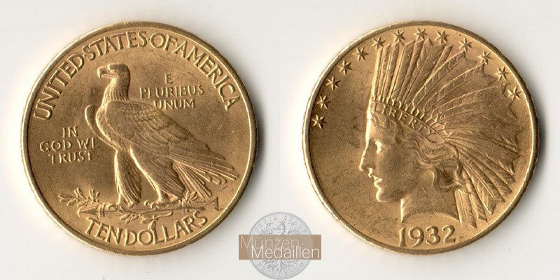 USA  10 Dollar MM-Frankfurt Feingold: 15,05g Eagle Indian Head 1932 