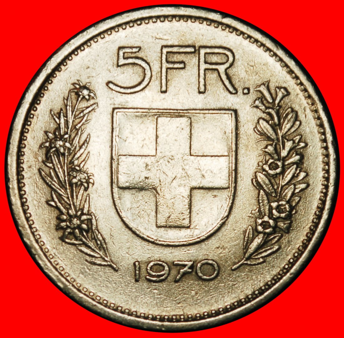  Ⰶ WILLIAM TELL (1931-2025): SWITZERLAND ★ 5 FRANCS 1970! DIES II+A! LOW START ★ NO RESERVE!   