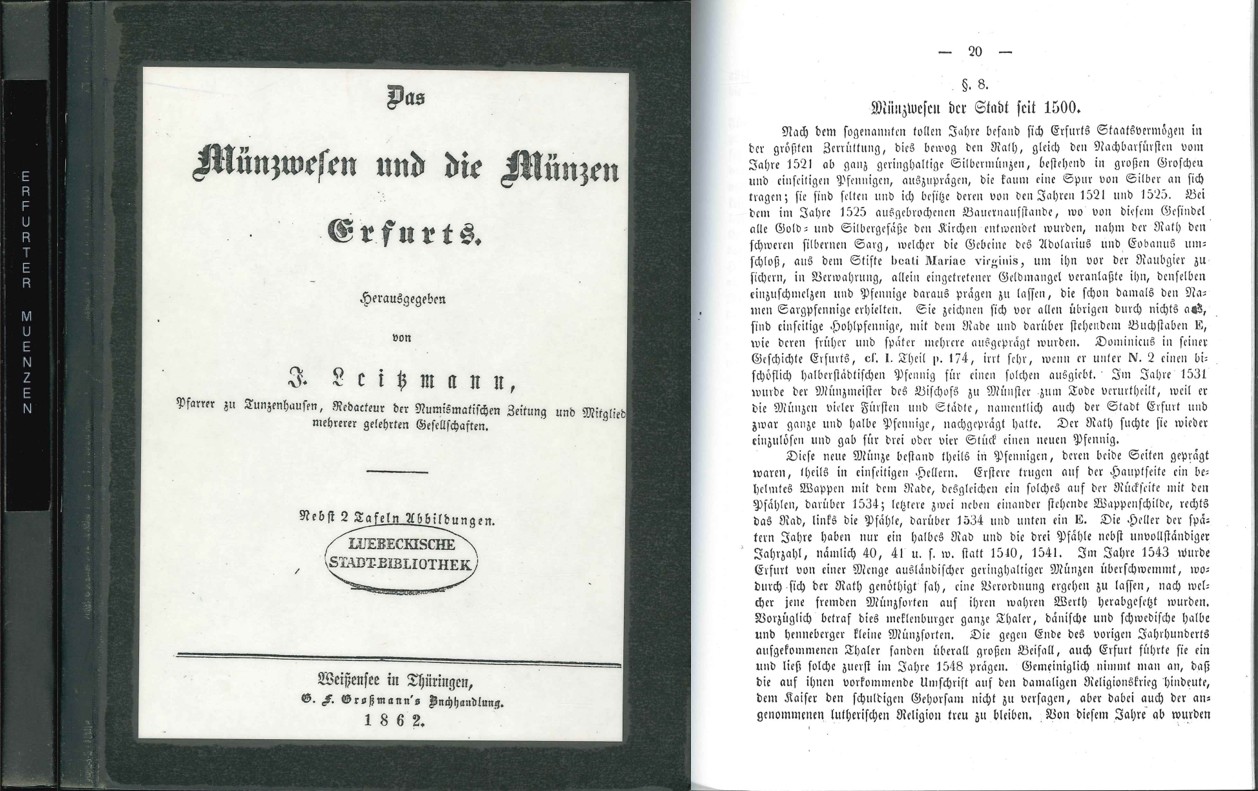  J. Leitzmann: Das Münzwesen und die Münzen Erfurts; 1862   