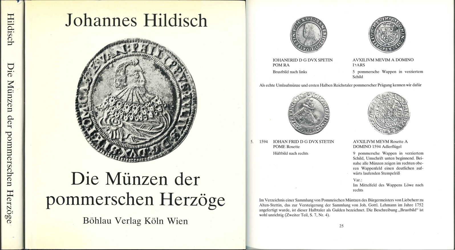  Johannes Hildisch: Die Münzen der pommerschen Herzöge; 1980 Köln/Wien   