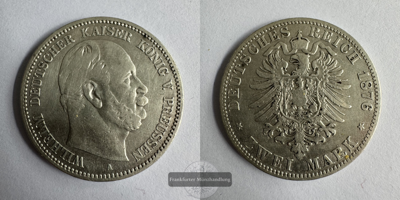  Deutschland. dt. Kaiserreich 2 Mark 1876 A Wilhelm FM-Frankfurt KM#506 Feinsilber: 10g   