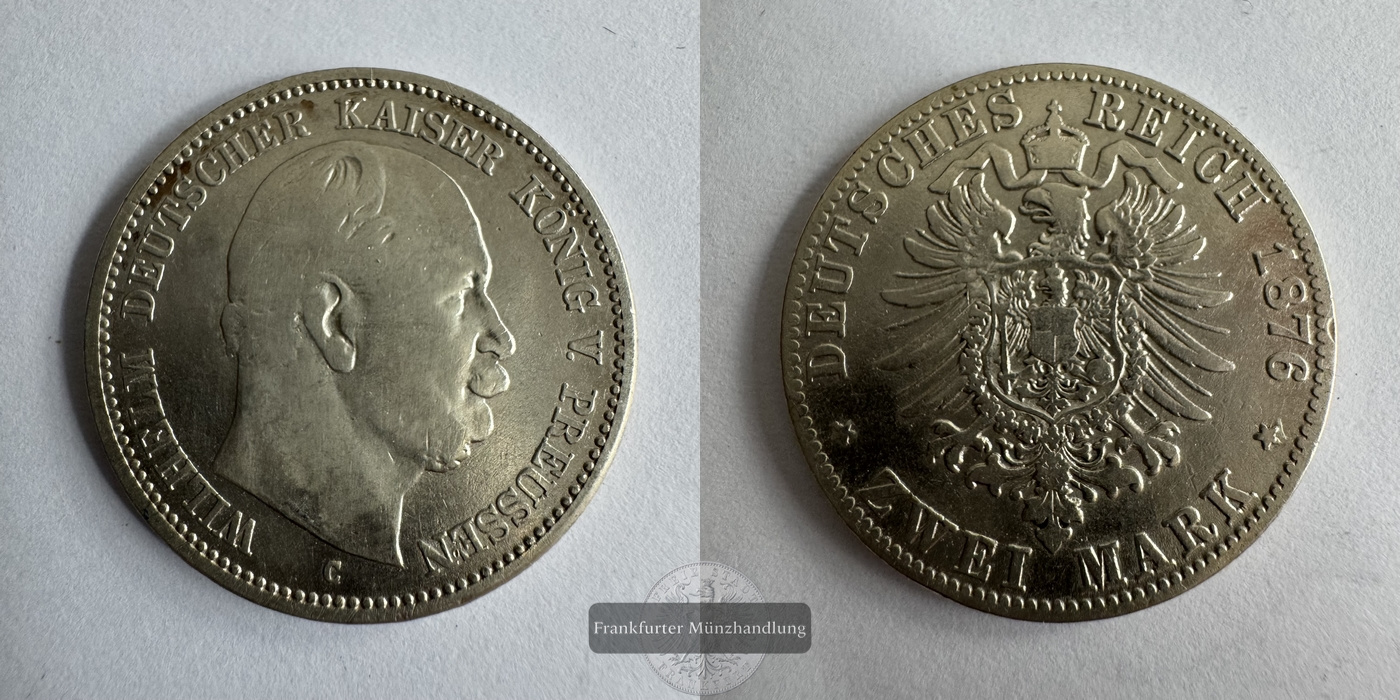  Dt. Kaiserreich 2 Mark 1876 C Wilhelm FM-Frankfurt KM#506 Feinsilber: 10g   