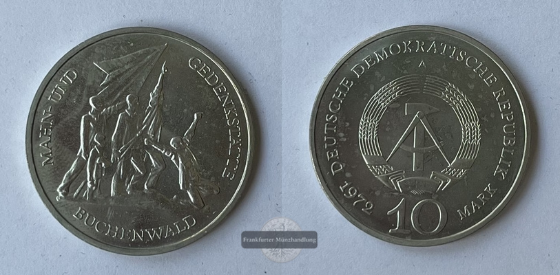  DDR  10 Mark  1972 A Buchenwald KM#38 FM-Frankfurt Gewicht: 12g   