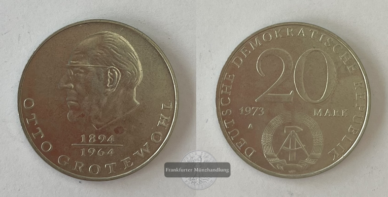  DDR  20 Mark  1972 Otto Grotewohl  FM-Frankfurt  Gewicht: 15g   