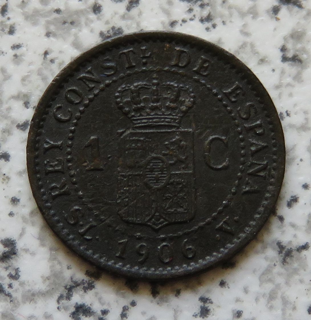  Spanien 1 Centimo 1906 SL-V   
