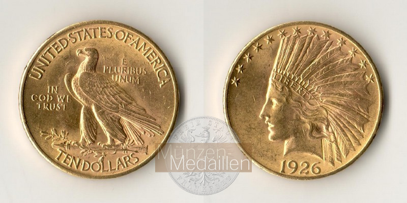 USA MM-Frankfurt Feingewicht: 15,05g Gold 10 Dollar 1926 Eagle - Indian Head