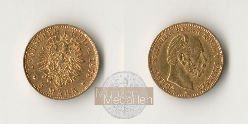 Preußen Kaiserreich, 5 Mark MM-Frankfurt Feingold: 1,79g Wilhelm I. (1871-1918) 1878 A 