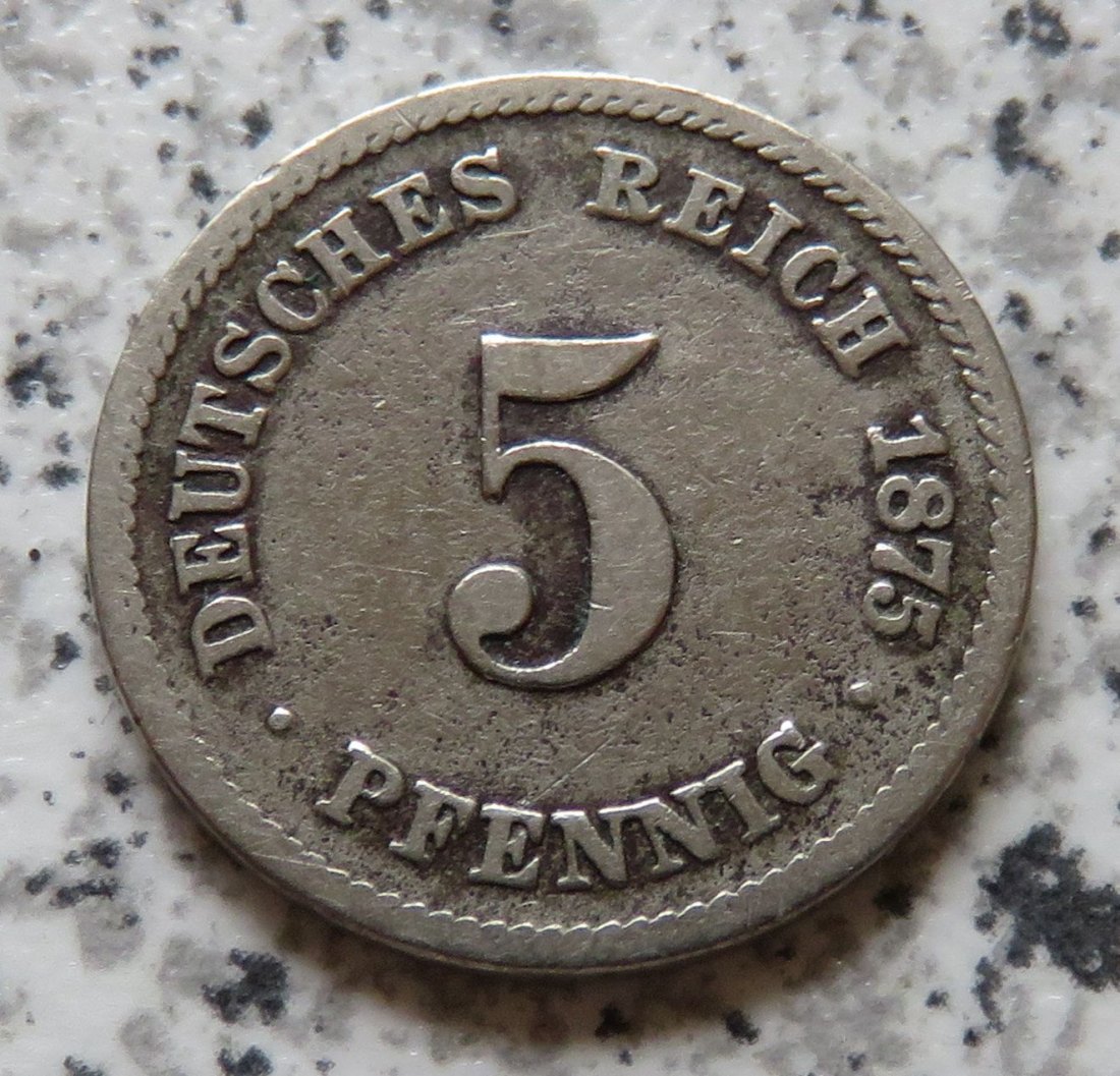  Kaiserreich 5 Pfennig 1875 C   