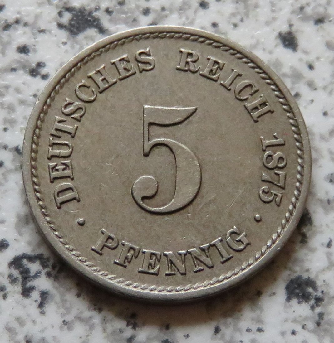  Kaiserreich 5 Pfennig 1875 G   