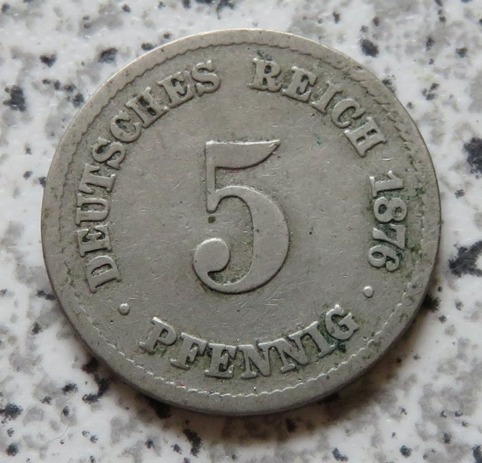  Kaiserreich 5 Pfennig 1876 F   