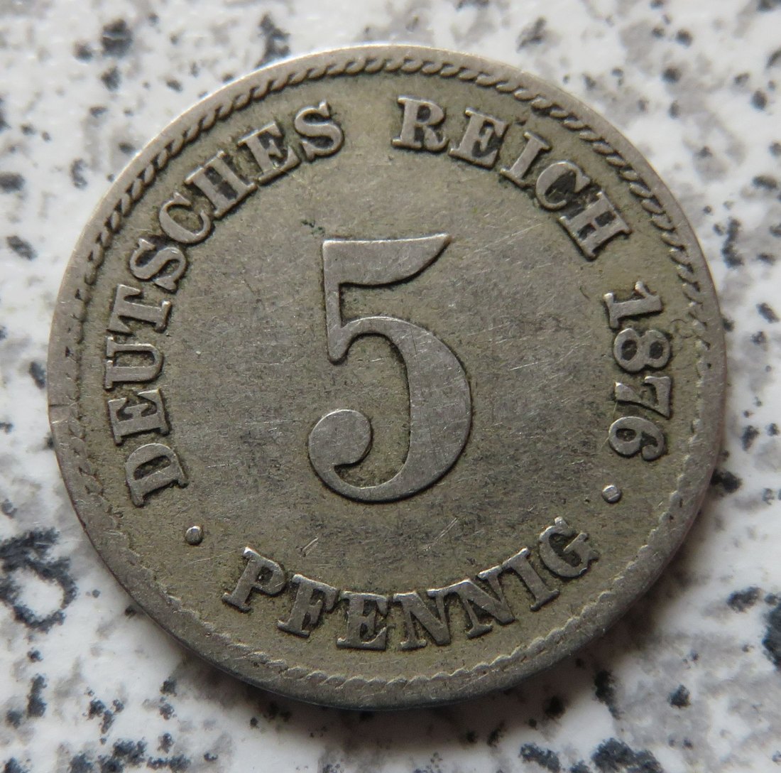  Kaiserreich 5 Pfennig 1876 G   