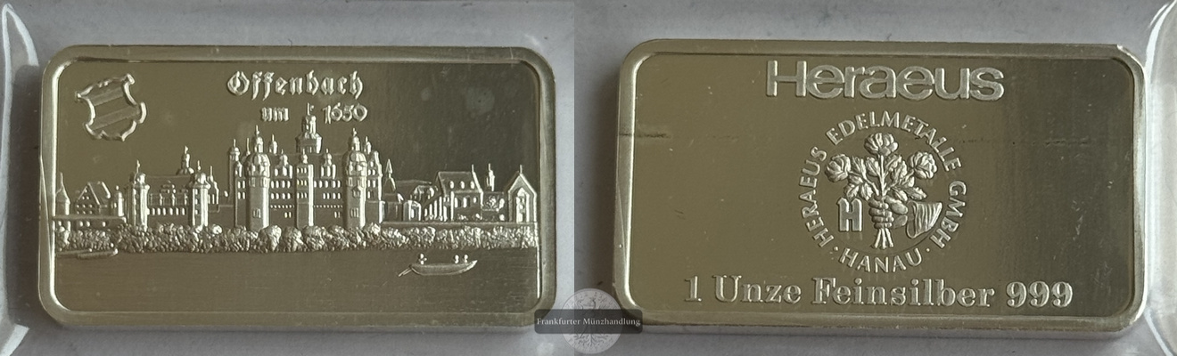  Deutschland. Offenbach am Main  Silberbarren 1oz Heraeus  FM-Frankfurt   Feinsilber: 31,1g   