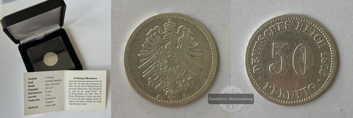  Dt. Kaiserreich 50 Pfennig 1876 A  KM#6  FM-Frankfurt Feinsilber: 2,49g   