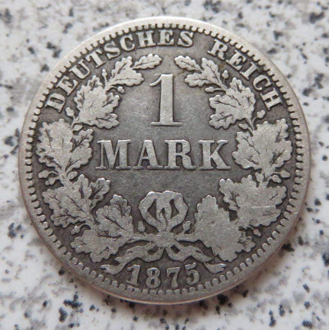  Kaiserreich 1 Mark 1875 A   