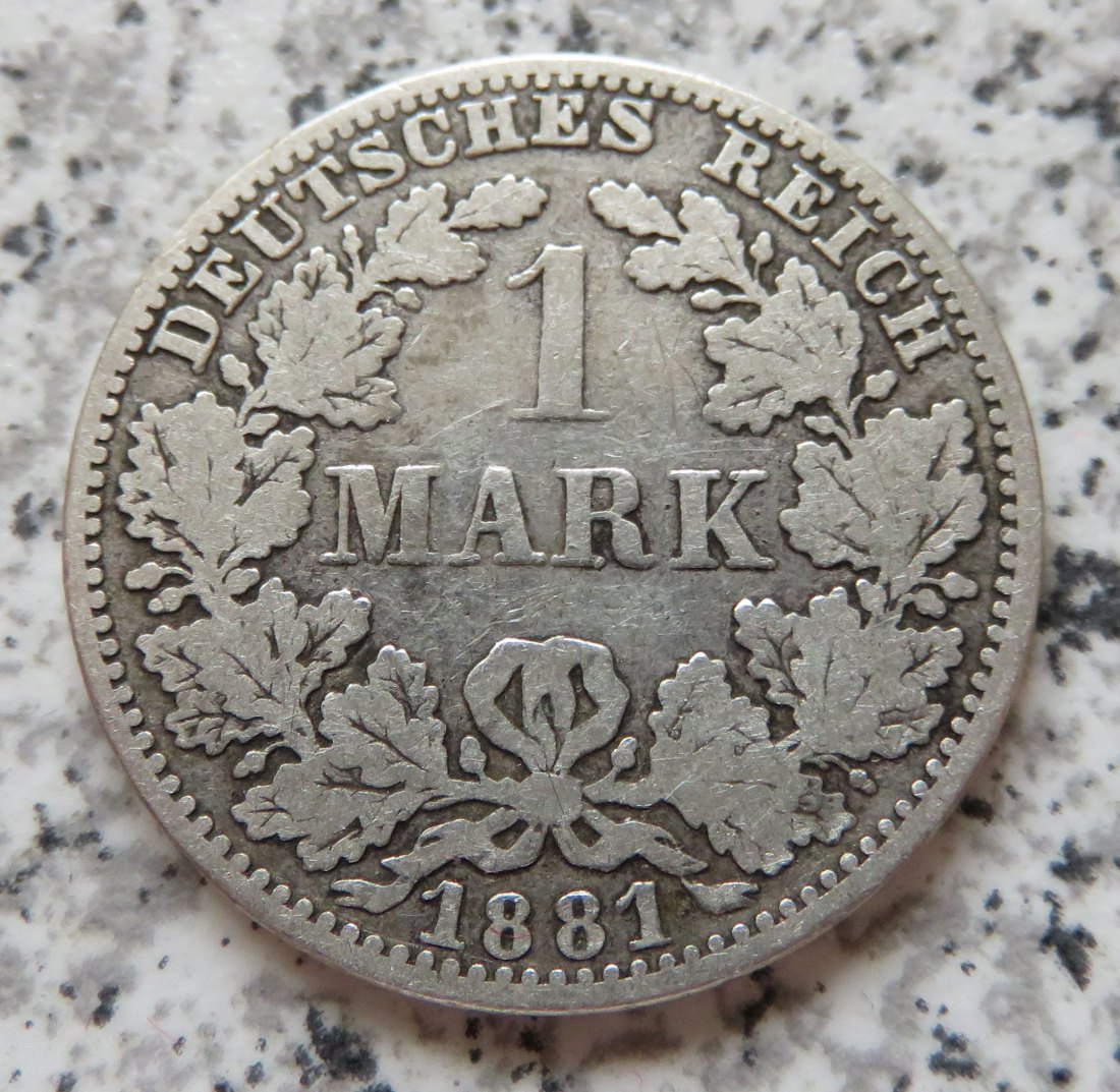  Kaiserreich 1 Mark 1881 A   