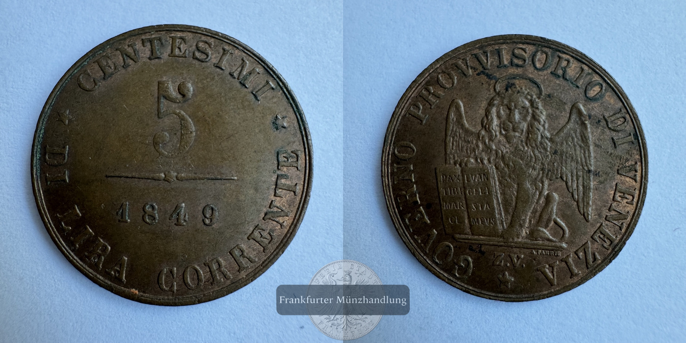  Italien / Rep. Venedig 5 Centesimi 1849 FM-Frankfurt KM#809 Kupfer: 5,03g   