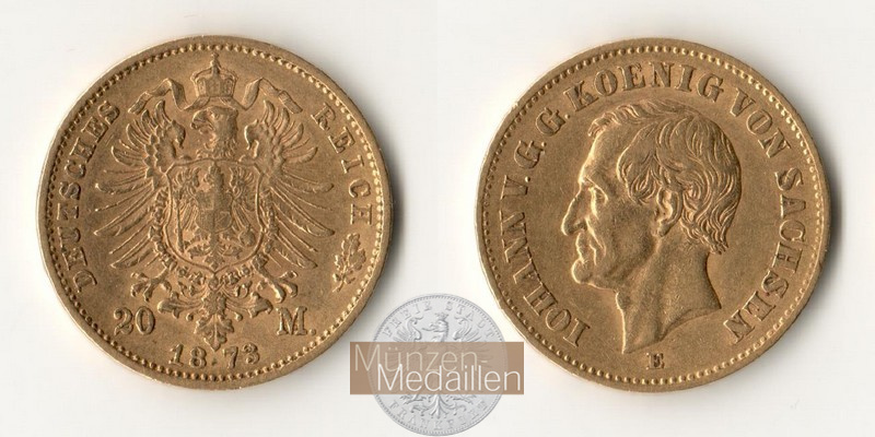 Dt. Kaiserreich Sachsen, Johann MM-Frankfurt KM#1234 Feingold: 7,17g 20 Mark 1873 E 
