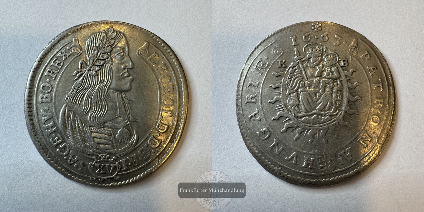  Ungarn / 15 Kreuzers 1663 Leopold I FM-Frankfurt KM#175 Silberraugewicht: 6g   