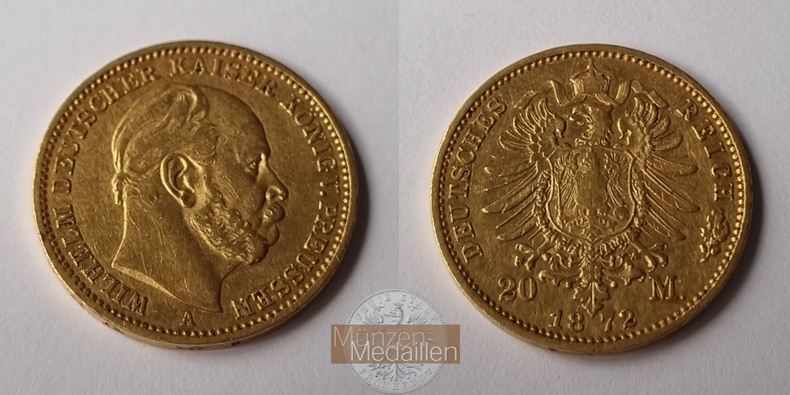 Deutsches Kaiserreich - Preussen MM-Frankfurt Feingold: 7,17g Wilhelm I. 20 Mark 1872 A 