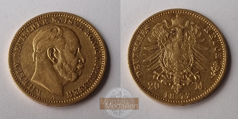 Deutsches Kaiserreich - Preussen MM-Frankfurt Feingold: 7,17g Wilhelm I. 20 Mark 1872 A 
