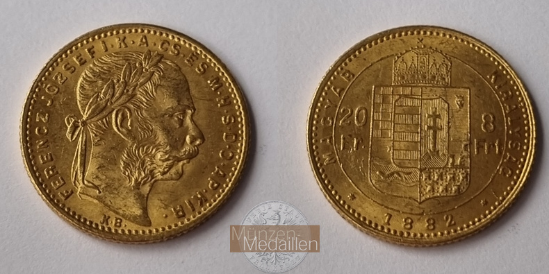 Ungarn MM-Frankfurt Feingold: 5,81g 8 Forint / 20 Franken 1882 