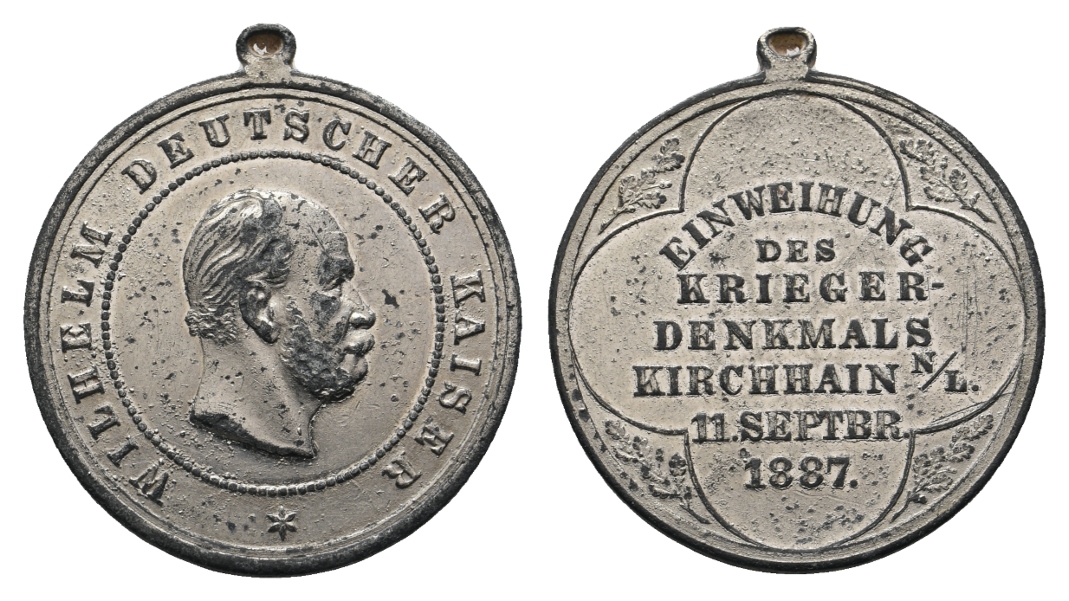  Medaille 1887; Wilhelm deut. Kaiser; Einweih. d. Kriegerdenkmals; Zinn; tragbar; 9,52 g; Ø 30,56 mm   