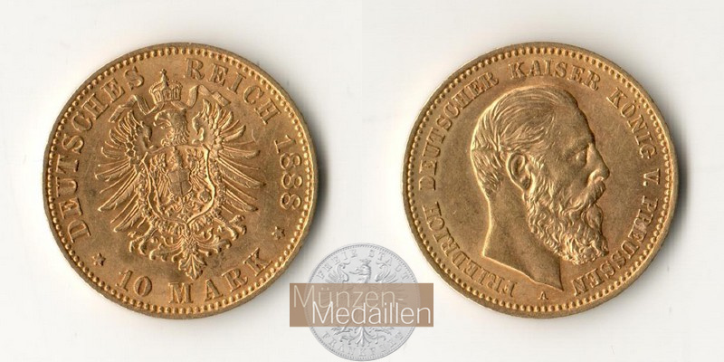 Dt. Kaiserreich Preussen, Friedrich III. MM-Frankfurt Feingewicht: 3,58g Gold 10 Mark 1888 A 
