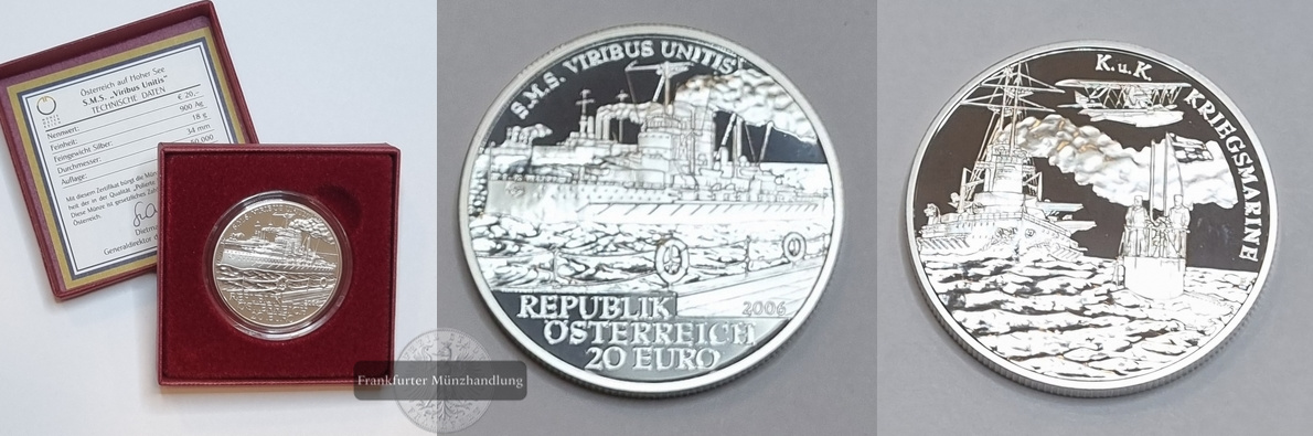  Österreich 20 Euro 2006 SMS Viribus Unitis FM-Frankfurt Feinsilber: 18g   