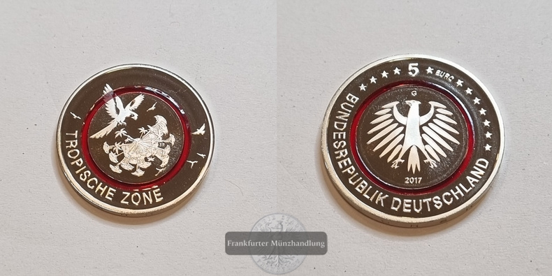  Deutschland 5 Euro 2017 Tropische Zone FM-Frankfurt   