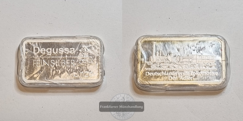 Degussa Silberbarren zu 1 Unze Deutschlands erste Lokomotive FM-Frankfurt  Feinsilber: 31,1g   