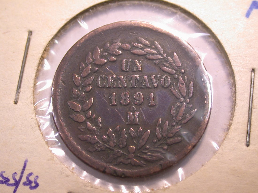 J21 Mexico 1 Centavo 1891 in f.ss/ss Originalbilder