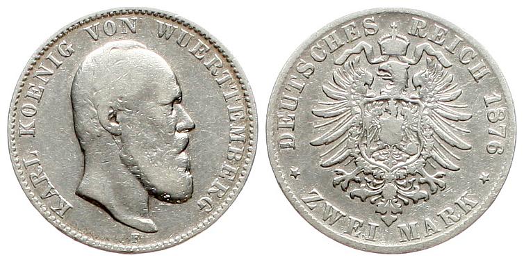  Württemberg: Karl, 1876 F, 2 Mark, Silber   