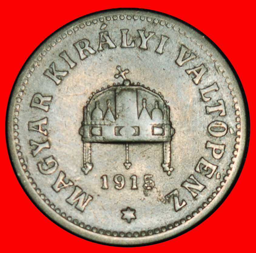  Ⰶ CROWN ST STEPHEN 1915-1920: HUNGARY★10 FILLERS 1915★CHARLES IV (1916-1918)★LOW START ★ NO RESERVE!   