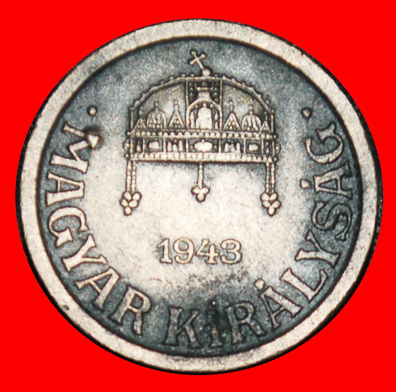  Ⰶ CROWN OF ST STEPHEN (1943-1944): HUNGARY ★2 FILLERS 1943! HORTHY 1920-1944★LOW START ★ NO RESERVE!   
