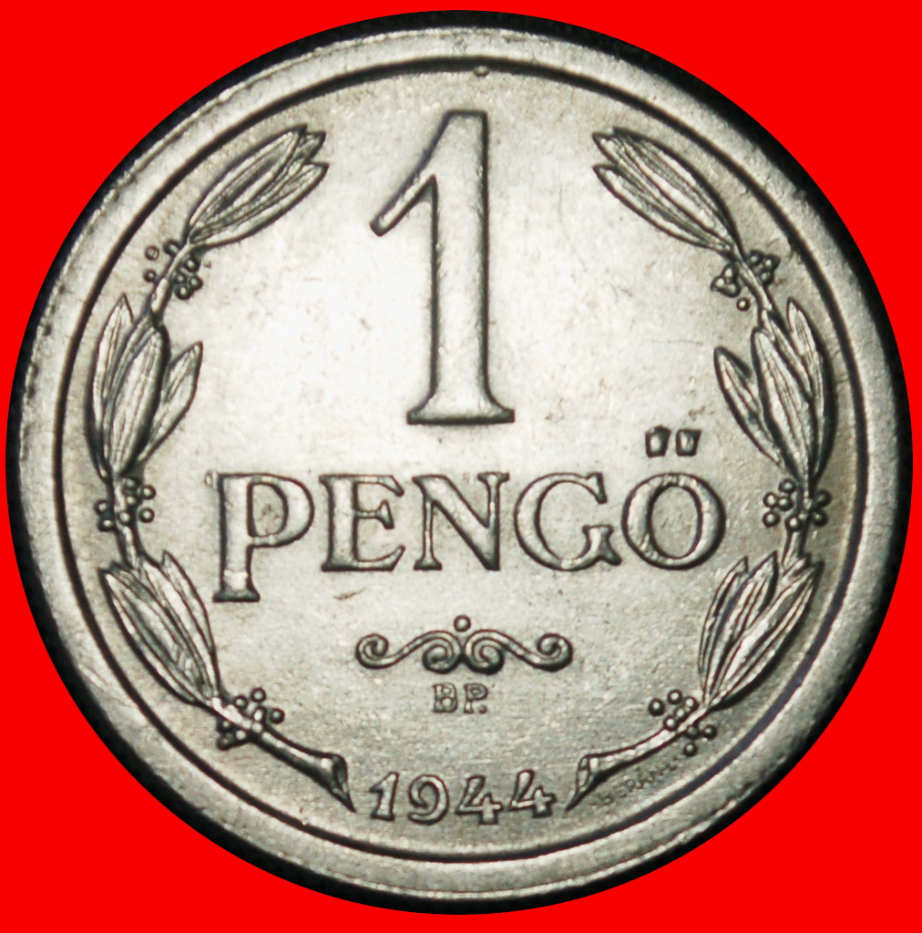  Ⰶ CROWN (1941-1944): HUNGARY ★ 1 PENGO 1944! MIKLOS HORTHY (1920-1944) UNC ★LOW START ★ NO RESERVE!   