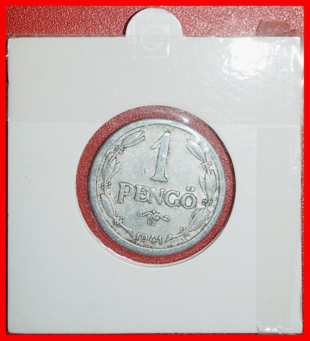 Ⰶ CROWN (1941-1944): HUNGARY ★1 PENGO 1941! MIKLOS HORTHY (1920-1944) HOLDER★LOW START ★ NO RESERVE!