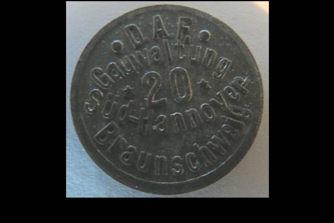 D.A.F. Gauwaltung Süd-Hannover Braunschweig 20 Pfennig