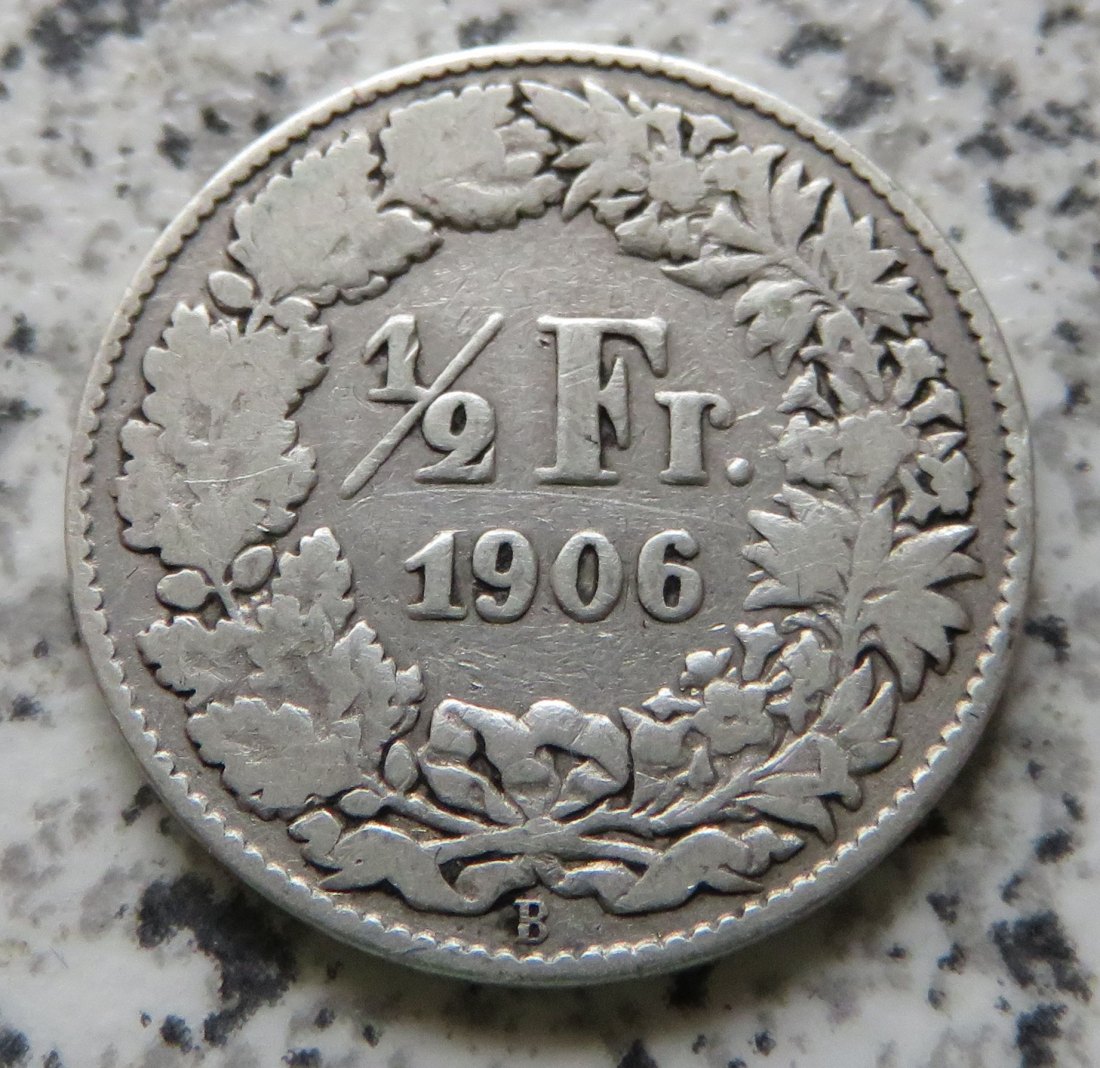  Schweiz 1/2 Franken 1906 B   