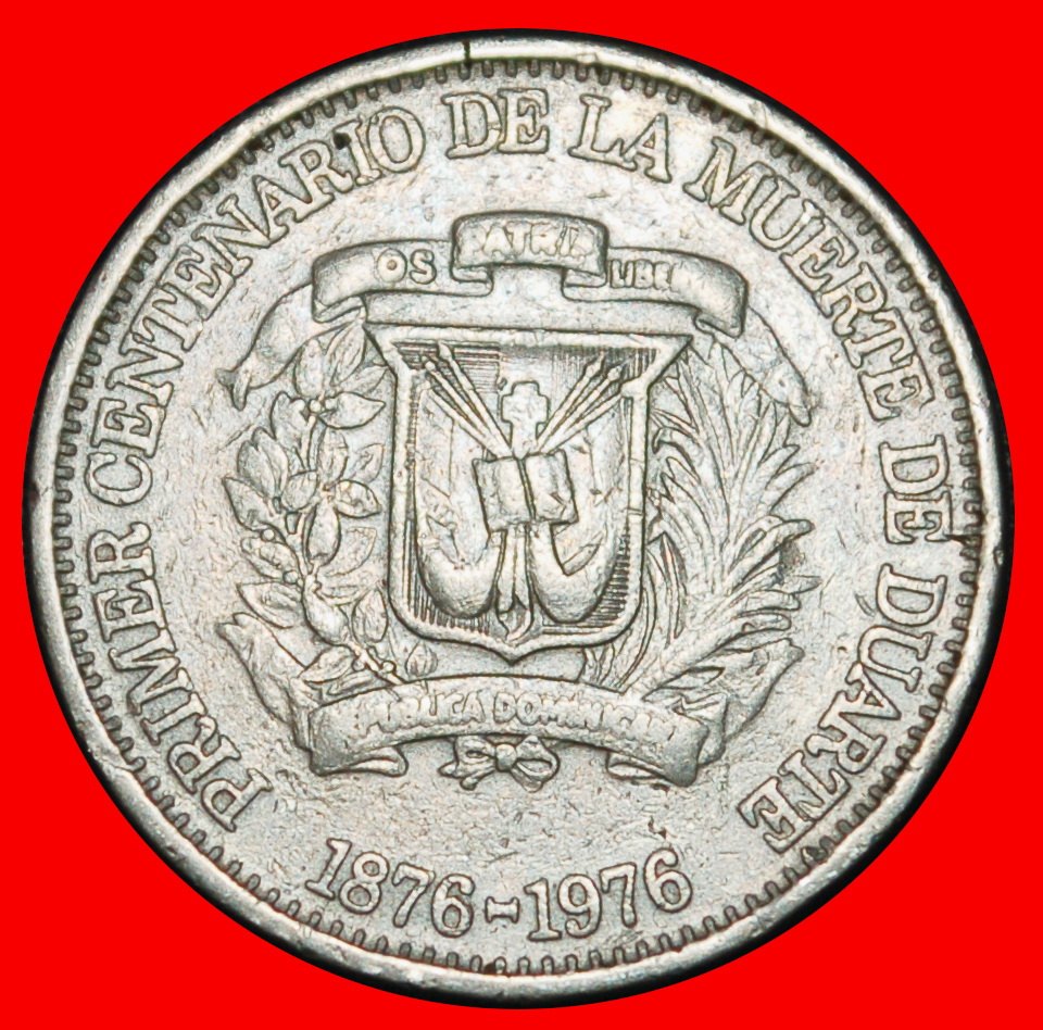  Ⰶ GERMANY: DOMINICAN REPUBLIC ★ 5 CENTAVOS 1876-1976 DUARTE (1813-1876)! LOW START ★ NO RESERVE!   