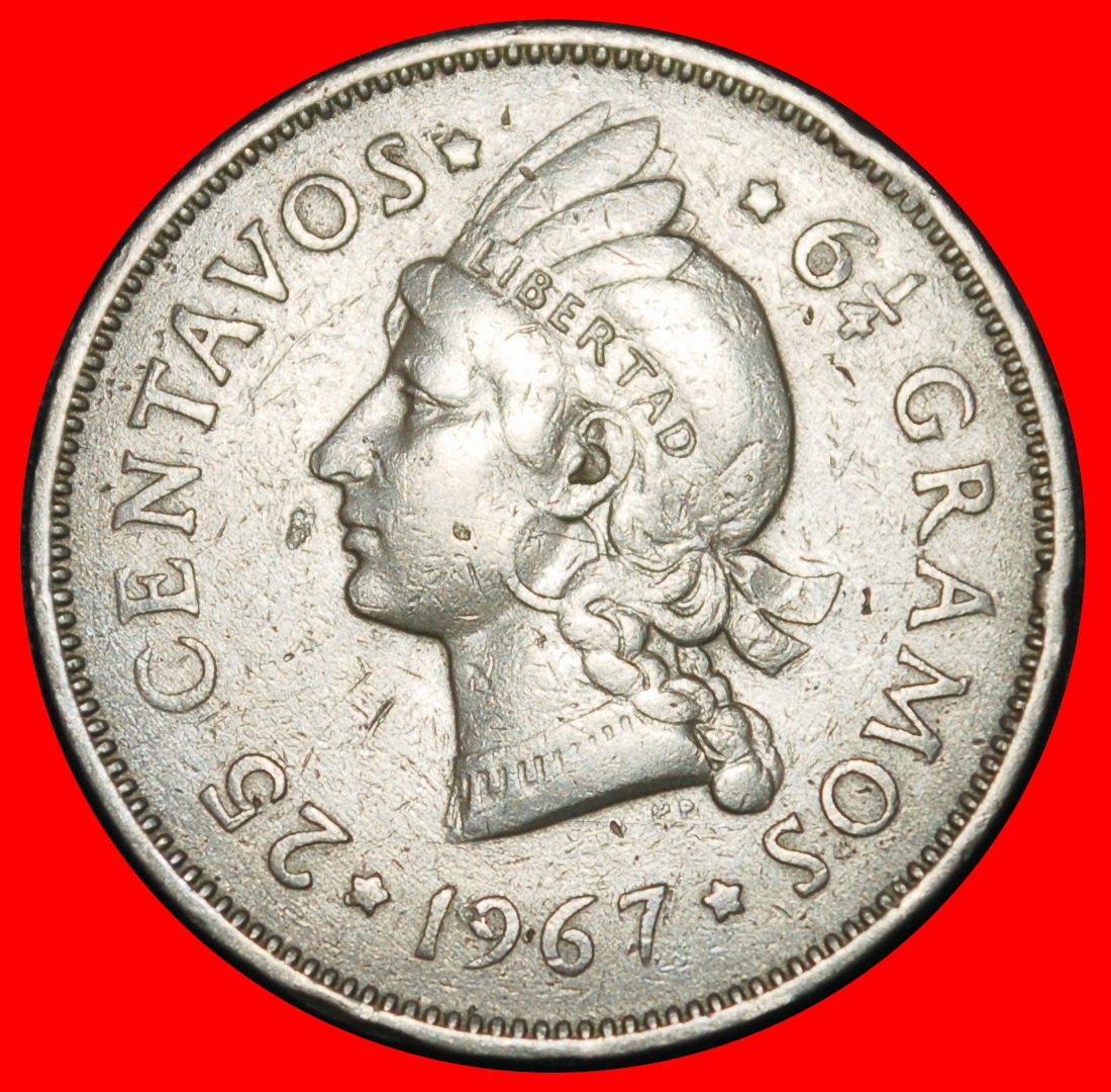 Ⰶ GREAT BRITAIN (1967-1974): DOMINICAN REPUBLIC ★ 25 CENTAVOS 1967! LOW START ★ NO RESERVE!