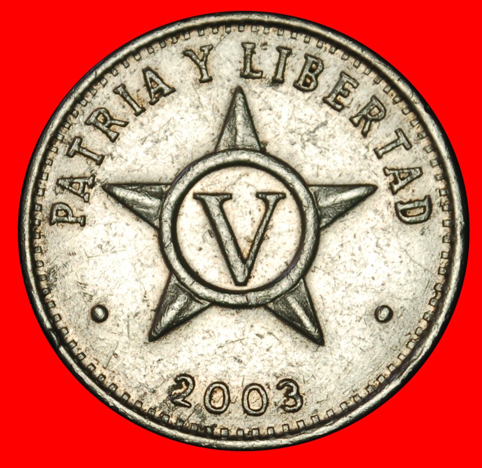  Ⰶ STAR (1963-2020): CUBA ★ 5 CENTAVOS 2003!★LOW START ★ NO RESERVE!   