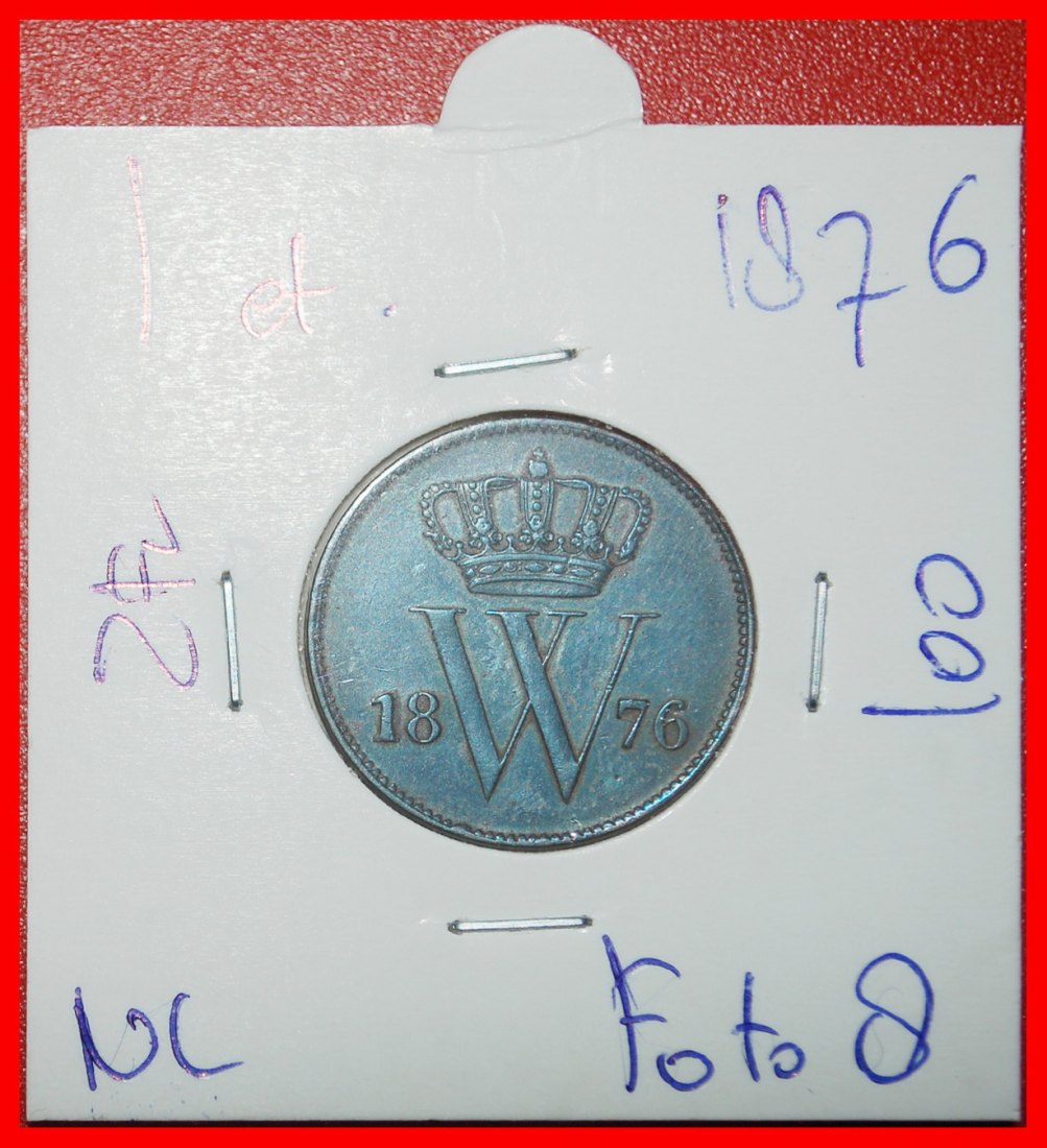  Ⰶ UNCOMMON (1860-1877): NETHERLANDS ★ 1 CENT 1876! WILLIAM III (1849-1890) ★LOW START ★ NO RESERVE!   