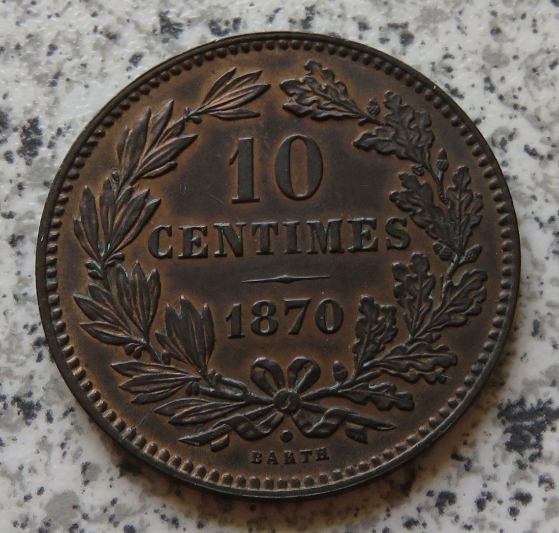  Luxemburg 10 Centimes 1870, Erhaltung   