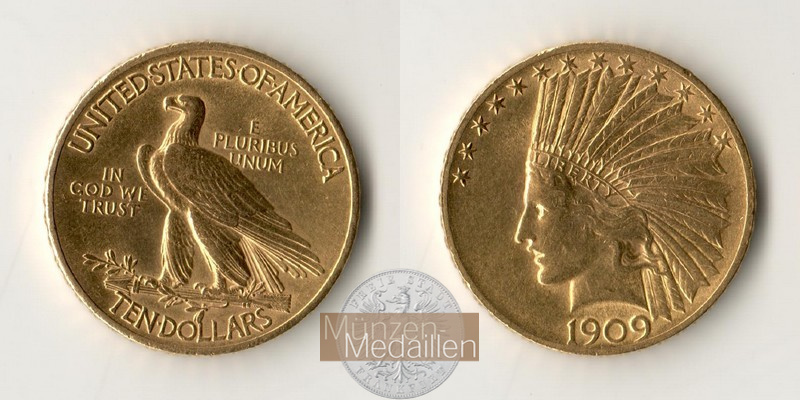 USA  10 Dollar MM-Frankfurt Feingold: 15,05g Eagle Indian Head 1909 