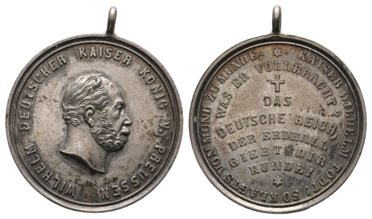  Medaille; Wilhelm Deutscher Kaiser König v. Preussen; vers. Bronze; 11,00 g; Ø 31,15 mm   